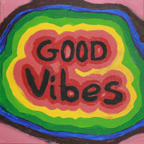 Good vibes
